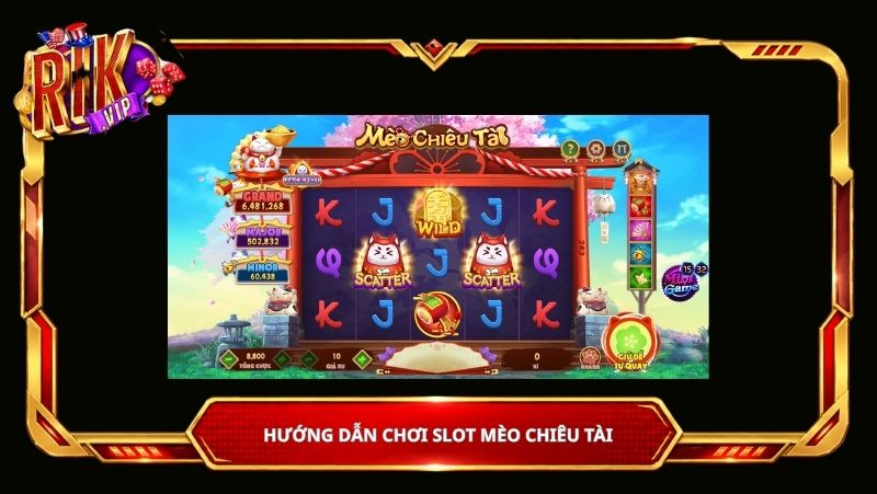 Hướng dẫn chơi slot Mèo Chiêu Tài