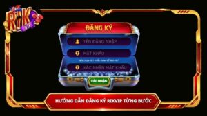 Hướng dẫn đăng ký Rikvip từng bước