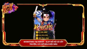 Momotaro tại Rikvip – Slot nổ hũ có cốt truyện, cơ chế Wild độc đáo