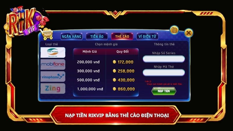 Nạp tiền Rikvip bằng thẻ cào điện thoại