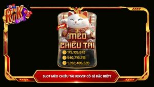 Slot Mèo Chiêu Tài Rikvip có gì đặc biệt?
