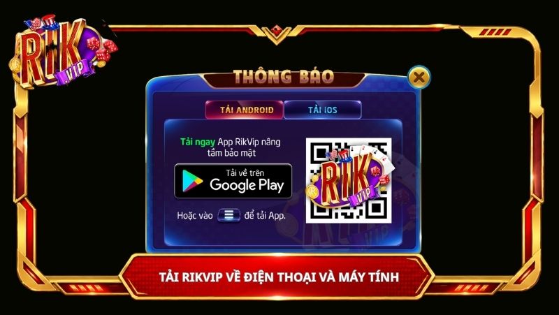 Tải Rikvip về điện thoại và máy tính